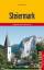 Steiermark: Das grüne Herz Österreichs (Trescher-Reiseführer) - Gunnar Strunz
