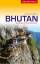 Reiseführer Bhutan - Unterwegs im Himalaya-Königreich. 1. Auflage 2016 - Heßberg, Andreas von