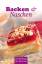 Backen & Naschen: Kuchen, Kekse, gebackene Pralinen (Minibibliothek) - Röhner, Regina