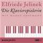 Die Klavierspielerin - Jelinek, Elfriede