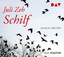 Schilf - Lesung mit Tatja Seibt (6 CDs) - Zeh, Juli
