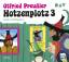 DER RÄUBER HOTZENPLOTZ  3  - Otfried Preußler 2 CDs - Preußler, Otfried
