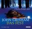 Das Fest - 4 CD´s - Grisham, John