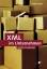 XML im Unternehmen: Briefing fürs IT-Management (Galileo Computing) - Bitzer, Frank