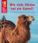 Wie viele Höcker hat ein Kamel?: Verblüffende Antworten aus der Tierwelt (Was Kinder wissen wollen) - Kersten, Detlef