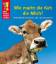 Wie macht die Kuh die Milch?: Verblüffende Antworten über den Bauernhof (Was Kinder wissen wollen) - Kersten, Detlef