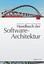 Handbuch der Software-Architektur - Reussner, Ralf; Hasselbring, Wilhelm (Hrsg.)