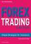 Forex-Trading in der Praxis - Simple Strategien für Investoren - Düvel, Carl Wilhelm
