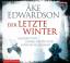 Der letzte Winter. Buch 10 - 4 CDs. - Edwardson, Åke
