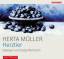 Herztier  Ungekürzte Lesung, 5 CDs, Sprecher: Katja Riemann  Herta Müller  Audio-CD  397 Min.  Deutsch  2011 - Müller, Herta