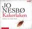 Kakerlaken (Ein Harry-Hole-Krimi 2): 5 CDs - Jo Nesbo