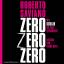 ZeroZeroZero - Wie Kokain die Welt beherrscht: 8 CDs - Saviano, Roberto