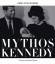 Mythos Kennedy Joseph Kennedy Clan Kennedys John F. Robert Kennedy Jackie Gero von Boehm - Gero von Boehm
