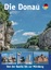 Die Donau | Von der Quelle bis zur Mündung | Anja/Crasemann, Johann Moldenhauer | Broschüre | 32 S. | Deutsch | 2011 | Schoening & Co. KG | EAN 9783899174663 - Moldenhauer, Anja/Crasemann, Johann
