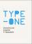 Type One: Discipline and Progress in Typography - Gestalten