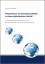 Perspektiven von Genossenschaften in einem globalisierten Umfeld: Ein strategischer Bezugsrahmen der genossenschaftlichen Internationalisierung - Manfred Miller