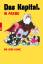 Das Kapital« in Farbe | Ein JARI-Comic | Jari Banas | Taschenbuch | 168 S. | Deutsch | 2018 | VSA | EAN 9783899657982 - Banas, Jari