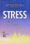Stress Ursachen. Auswirkungen. Lösungen. - Redtenbacher, Mag. Herbert; Strauss-Blasche, Mag. Gerhard