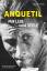 Anquetil - Mit Leib und Seele - Fournel, Paul
