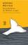 Die große Kunst, die Wahrheit zu sagen - Von Walen, Dichtern und anderen Herrlichkeiten - Melville, Herman