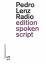 Radio - Morgengeschichten - Pedro, Lenz