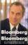 Bloomberg über Bloomberg - Bloomberg, Michael; Winkler, Matthew