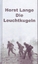 Die Leuchtkugeln. Vier Erzählungen - Lange, Horst