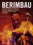 Berimbau - der afro-brasilianische Musikbogen - Geschichte, Klangwelt und Spielweise ; mit Anleitung zum Selbstlernen - Levens, Ulla
