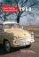 Besser fahren, Borgward fahren · 1958 - Die Borgward-Chronik - Kurze, Peter