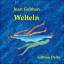 Welteln /Mundar - Gedichte /Poemas 2004-2007 - Gelman, Juan