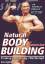 Natural Bodybuilding - Training Ernährung Wettkampf - Müller, Andreas