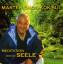 Meditation über die Seele. CD - Choa Kok Sui