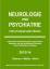 Neurologie und Psychiatrie - Für Studium und Praxis 2013/14 - Gleixner, Christiane; Müller, Markus J; Wirth, Steffen B
