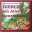 Diercke - ein Atlas für Generationen : Hintergründe, Geschichte und bibliographische Daten bis 1955. Jürgen Espenhorst ; Erhard Kümpel - Espenhorst, Jürgen und Erhard Kümpel