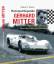 Rennsportlegende Gerhard Mitter Heimatvertrieben,im Motorsport aber ganz vorne auf Porsche, Lotus, DKW und BMW Gerhard Mitters Leben und Rennfahrerkarriere - Strasser, Siegfried C.