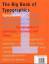 THE BIG BOOK OF TYPOGRAPHICS TYPOGRAPHICS 1 TYPOGRAPHICS 2