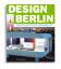 Design Berlin, deutsch/englisch/spanish - Vegesack, Alexander von/Kries, Matteo/Angelis, Britt
