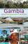 Gambia - Kleines Urlaubsparadies in Westafrika: Ein anspruchsvoller Begleiter für Ihre Reise nach Gambia - Hupe, Ilona