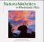 Naturschönheiten in Rheinland-Pfalz - Braun, Hans M