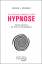 Das grosse Handbuch der Hypnose. Theorie und Praxis der Fremd- und Selbsthypnose - Das Hypnose-Standardwerk für Fachleute und Laien - Meinhold, Werner J.