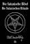 Die Satanische Bibel. Die Satanischen Rituale - Lavey, Anton S