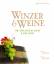 Winzer & Weine im sächsischen Elbland - Knoll, Rudolf Binzer, Britta