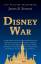 Disney War - Stewart, James
