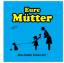 C'est shit- ohne Scheiß: Schoko-Eis! Eure Mütter Audio-CD Deutsch 2010 - Eure Mütter