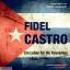 Fidel Castro - Ein Leben für die Revolution