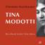 Tina Modotti - Den Mond in drei Teile teilen - Barckhausen, Christiane