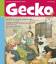 Gecko Kinderzeitschrift - Lesespaß für Klein und Groß / Gecko Kinderzeitschrift Band 20 - Lesespaß für Klein und Groß - Kinskofer, Lieselotte Steffensmeier, Alexander Leypold, Kilian Baltscheit, Martin