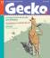 Gecko Kinderzeitschrift Band 21 - Die Bilderbuch-Zeitschrift - Göpfert, Mario; Hergane, Yvonne; Leypold, Kilian; Baltscheit, Martin