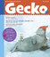 Gecko Kinderzeitschrift Band 27: Die Bilderbuch-Zeitschrift - Muriel Rathje