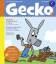 Gecko Kinderzeitschrift Band 39 - Die Bilderbuch-Zeitschrift - Gailus, Christian; Herzog, Annette; Hartog, Aby